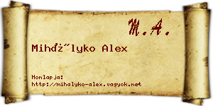 Mihályko Alex névjegykártya